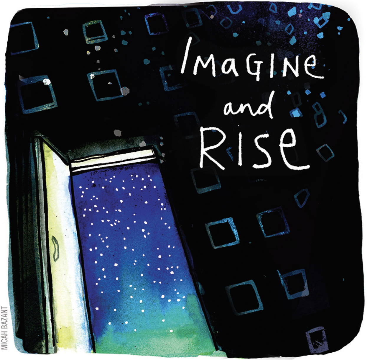 Imagine and Rise