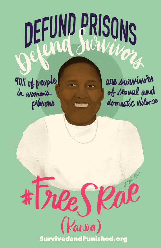 Defund Prisons, Defend Survivors | 90% of people in women's prisons are survivors of sexual and domestic violence | #FreeSRae (Kanoa) | SurvivedAndPunished.org